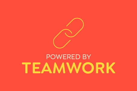 Powered by teamwork